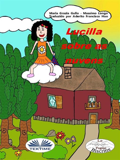 Title details for Lucilla Sobre As Nuvens by Massimo Longo E Maria Grazia Gullo - Available